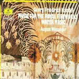 Georg Friedrich Händel - Music For The Royal Fireworks album