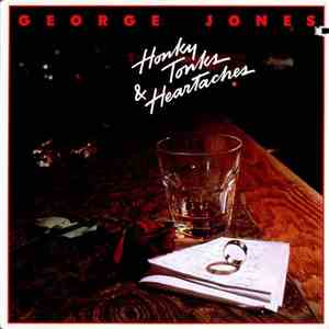 George Jones  - Honky Tonks & Heartaches album