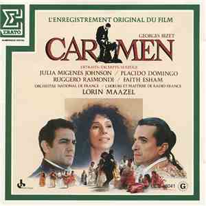 Georges Bizet / Julia Migenes Johnson, Placido Domingo, Ruggero Raimondi, Faith Esham, Lorin Maazel, Orchestre National De France, Chœur Et Maîtrise De Radio France - Carmen album