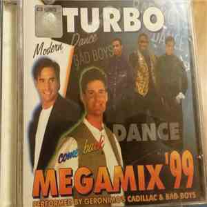 Geronimo's Cadillac  & Bad Boys  - Turbo Megamix '99 album