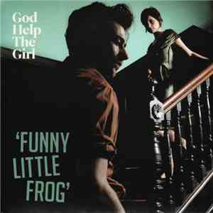 God Help The Girl - Funny Little Frog album