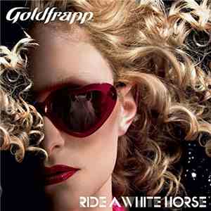 Goldfrapp - Ride A White Horse album