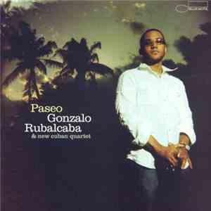 Gonzalo Rubalcaba & New Cuban Quartet - Paseo album