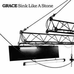 Grace  - Sink Like A Stone album