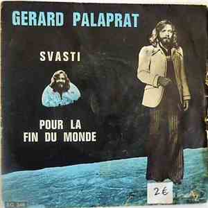Gérard Palaprat - Svasti / Pour La Fin Du Monde album
