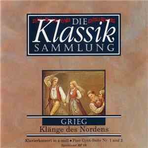Grieg - Die Klassiksammlung 9: Grieg: Klänge Des Nordens album