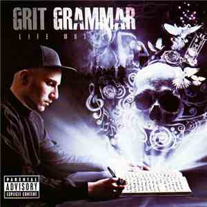 Grit Grammar - Life Music album