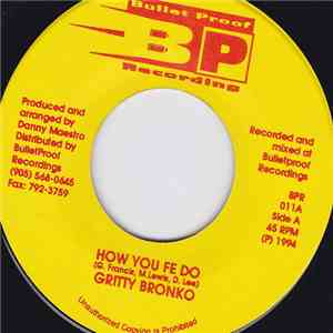Gritty Bronko, Dr. Mike  - How You Fe Do / Lovin' You album