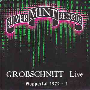 Grobschnitt - Live Wuppertal 1979 - 2 album