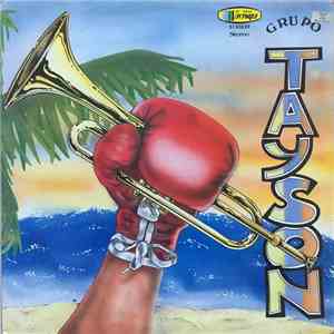 Grupo Tayson - Grupo Tayson album