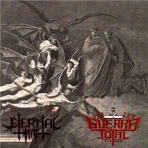 Guerra Total / Eternal Drak - Guerra Total / Eternal Drak album
