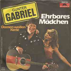 Gunter Gabriel - Ehrbares Mädchen album