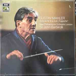 Gustav Mahler, New Philharmonia Orchestra London, Sir John Barbirolli - Sinfonie Nr. 6 A-Moll ,,Tragische'' album