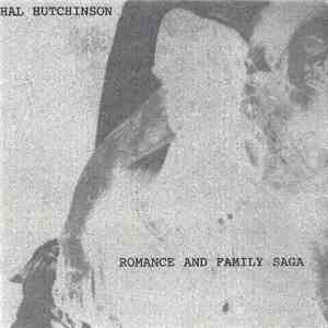 Hal Hutchinson - Romance And Family Saga album