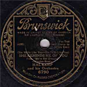 Hal Kemp And His Orchestra - (She Walks Like You-She Talks Like You) She Reminds Me Of You / Good Night, Lovely Little Lady album