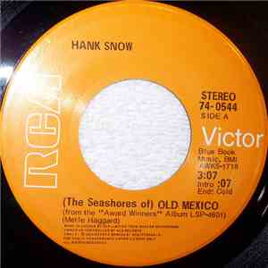 Hank Snow - (The Seashores Of) Old Mexico album