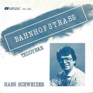 Hans Schweizer  - Bahnhofstrass album
