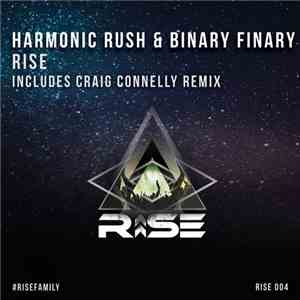 Harmonic Rush & Binary Finary - Rise album