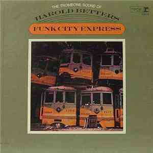 Harold Betters - Funk City Express album