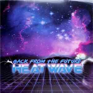 Heatwave  - Back From The Future album