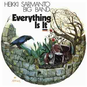 Heikki Sarmanto Big Band - Everything Is It album
