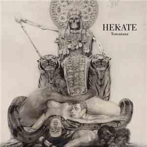 Hekate  - Totentanz album