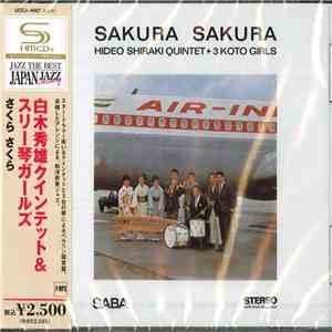 Hideo Shiraki Quintet + 3 Koto Girls / 白木秀雄クインテット＆スリー琴ガールズ - Sakura Sakura / さくら さくら album