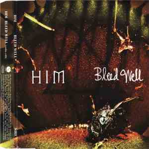 HIM  - Bleed Well album
