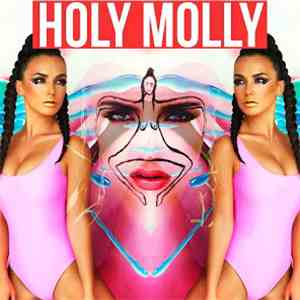 Holy Molly - Holy Molly album