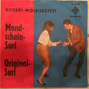 Hubert-Wolf-Sextett - Mondschein-Surf album
