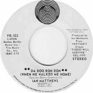 Ian Matthews - Da Doo Ron Ron (When He Walked Me Home) album