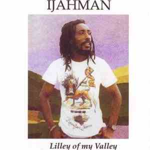 Ijahman - Lilley Of My Valley album