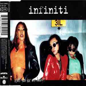 Infiniti  - Will You Be My Baby? album