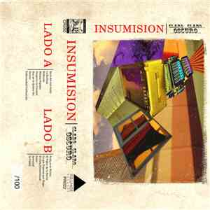 Insumisión  - Claro...Claro...Oscuro. album