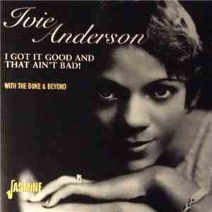 Ivie Anderson, Duke Ellington - I Got It Good And That Ain't Bad! album