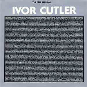 Ivor Cutler - The Peel Sessions album