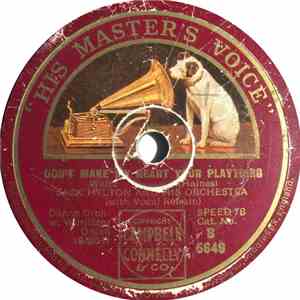 Jack Hylton And His Orchestra - Ever So Goosey / Don't Make My Heart Your Plaything album