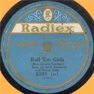 Jack Kaufman  And Honey Duke / Kaufman And Campbell - Roll 'Em Girls / Save It For A Rainy Day album