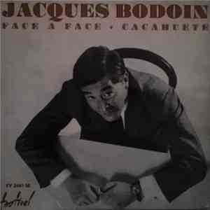 Jacques Bodoin - Face A Face.Cacahuete album