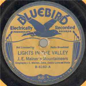 J.E. Mainer's Mountaineers - Lights In The Valley / City On The Hill album