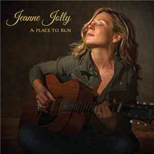 Jeanne Jolly - A Place To Run album