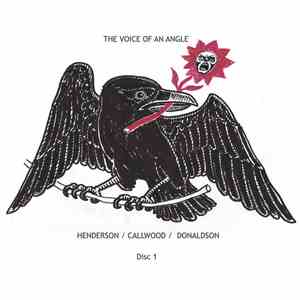Jeff Henderson / Tom Callwood / Anthony Donaldson - The Voice Of An Angle album