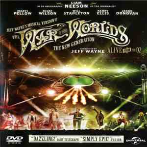 Jeff Wayne - Jeff Wayne's Musical Version Of The War Of The Worlds The New Generation - Alive From The O2 album