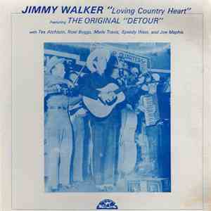 Jimmy Walker - Loving Country Heart album