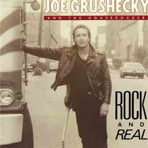 Joe Grushecky And The Houserockers - Rock And Real album