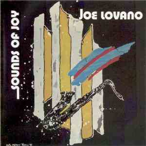 Joe Lovano, Ed Blackwell, Anthony Cox - Sounds Of Joy album