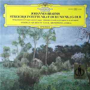 Johannes Brahms ‧ Amadeus-Quartett ‧ Cecil Aronowitz - Streichquintette Nr. 1 F-dur Und Nr. 2 G-dur album