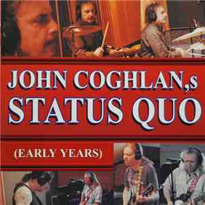 John Coghlan - John Coghlan's Status Quo (Early Years) album