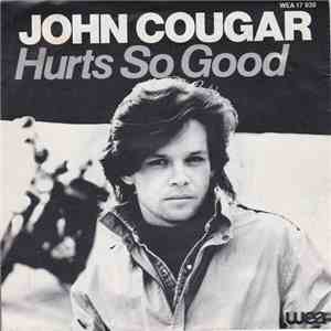 John Cougar - Hurts So Good album