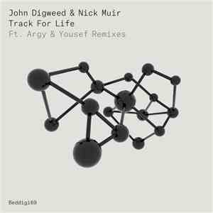 John Digweed & Nick Muir - Track For Life album